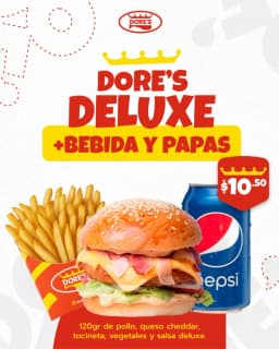 DORE'S DELUXE + PAPAS Y BEBIDA